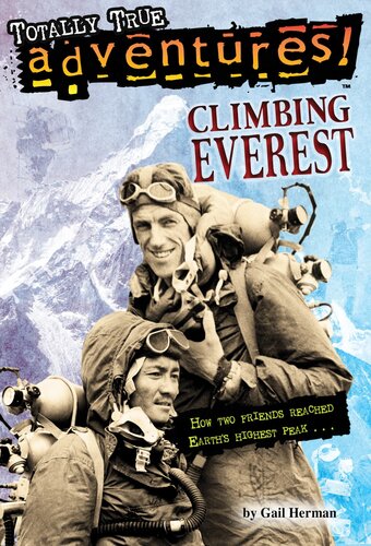Climbing Everest Gail Herman