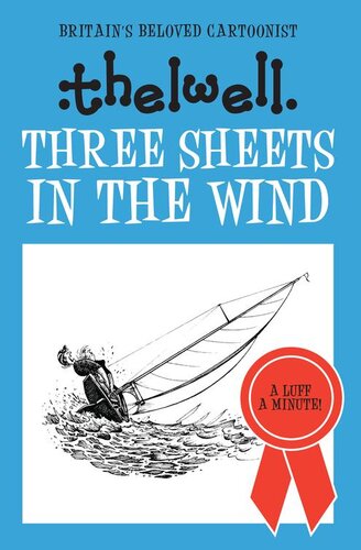 Three Sheets In The Wind Norman Thelwell
