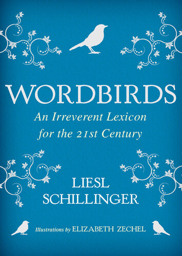 Wordbirds Liesl Schillinger