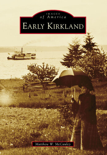 Early Kirkland Matthew W Mccauley