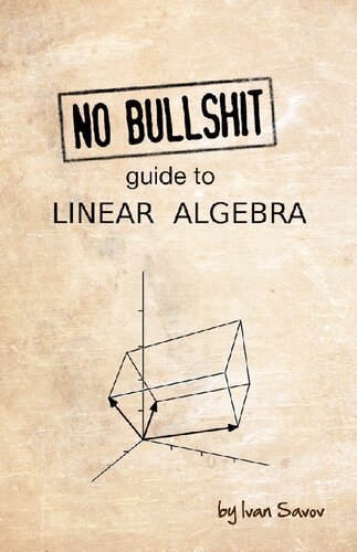 No Bullshit Guide To Linear Algebra 22 Ivan Savov