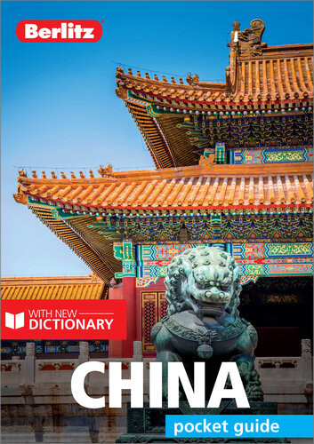 Berlitz Pocket Guide China Travel Guide Ebook 10th Edition Berlitz Publishing