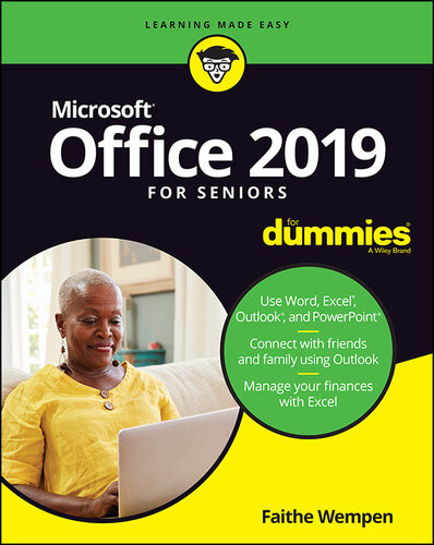 Office 2019 For Seniors For Dummies Faithe Wempen