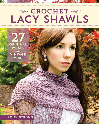 Crochet Lacy Shawls Rohn Strong