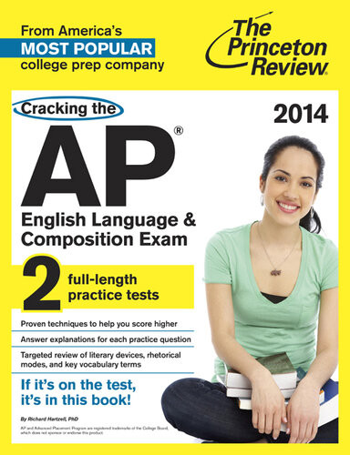 Cracking The Ap English Language Composition Exam 2014 Edition Princeton Review