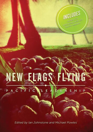 New Flags Flying Pacific Leadership Ian Johnstone Michael Powles