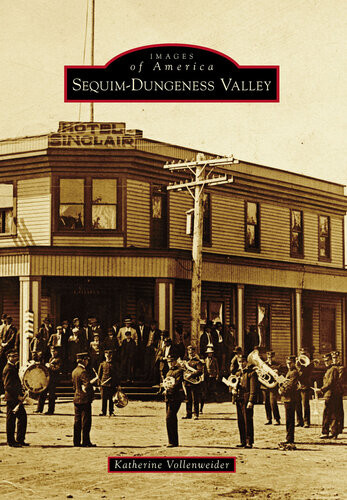 Sequimdungeness Valley Katherine Vollenweider