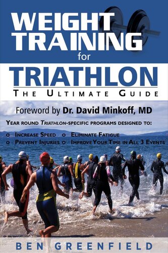 Weight Training For Triathlon The Ultimate Guide Ben Greenfield