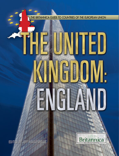 The United Kingdom England 1st Edition Britannica Educational Publishing