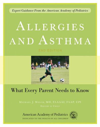 Allergies And Asthma 2nd Edition American Academy Of Pediatrics Michael J Welch