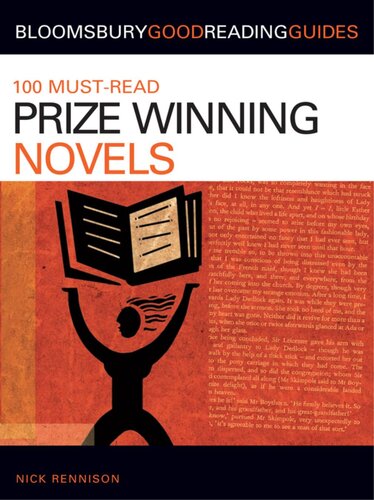100 Mustread Prizewinning Novels Discover Your Next Great Read Nick Rennison