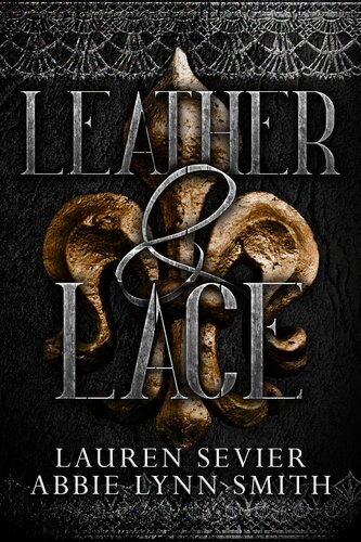 Leather Lace Lauren Sevier Abbie Lynn Smith