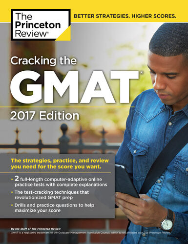 Cracking The Gmat With 2 Computeradaptive Practice Tests 2017 Edition Princeton Review