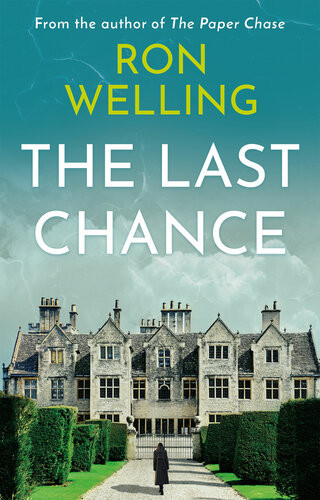 The Last Chance Ron Welling