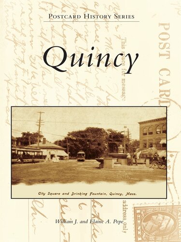 Quincy William J Pepe Elaine A Pepe