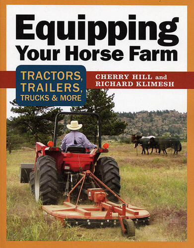 Equipping Your Horse Farm Tractors Trailers Trucks More Cherry Hill