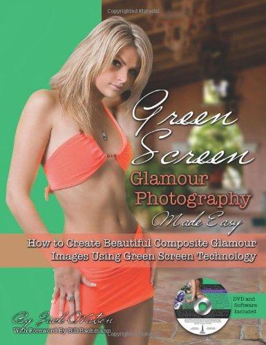 Green Screen Glamour Photography Made Easy How To Create Beautiful Composite Glamour Images Using Green Screen Technology Papcdr Watson
