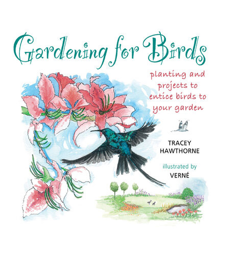 Gardening For Birds Tracey Hawthorne