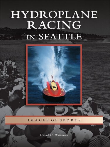 Hydroplane Racing In Seattle David D Williams