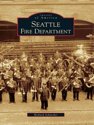 Seattle Fire Department Richard Schneider