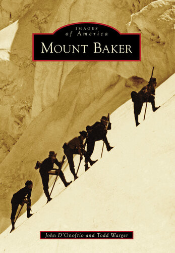 Mount Baker John Donofrio Todd Warger