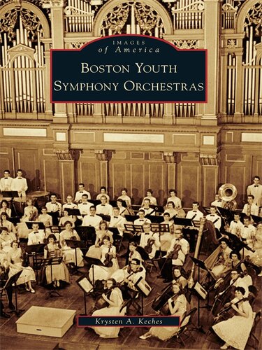 Images Of America Boston Youth Symphony Orchestras Krysten A Keches