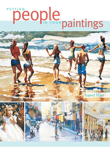Putting People In Your Paintings Laurel Hart
