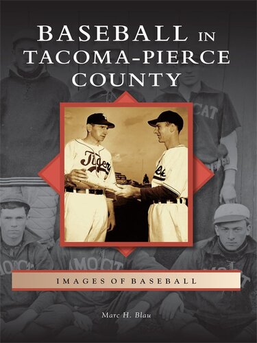 Baseball In Tacomapierce County Marc H Blau