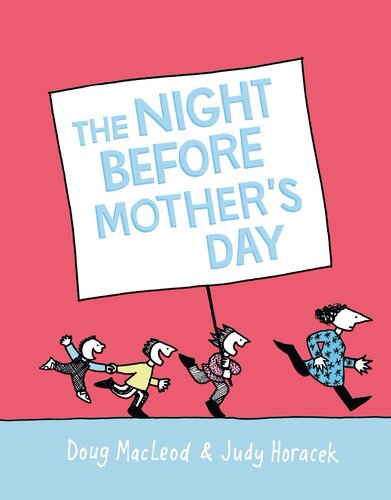 The Night Before Mothers Day Doug Macleod