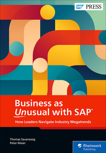 Business As Unusual With Sap How Leaders Navigate Industry Megatrends Thomas Saueressig