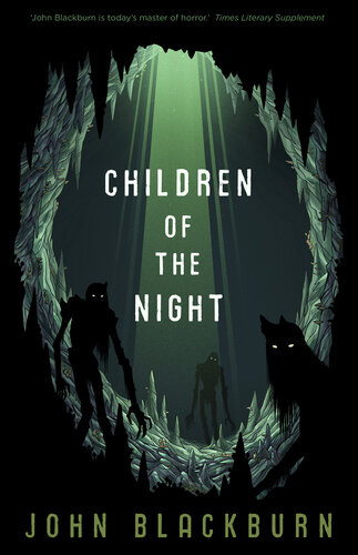 Children Of The Night John Blackburn