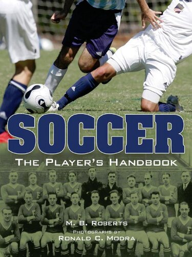 Soccer The Players Handbook M B Roberts