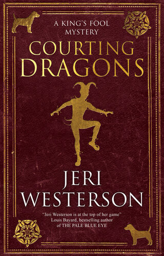 Courting Dragons Jeri Westerson