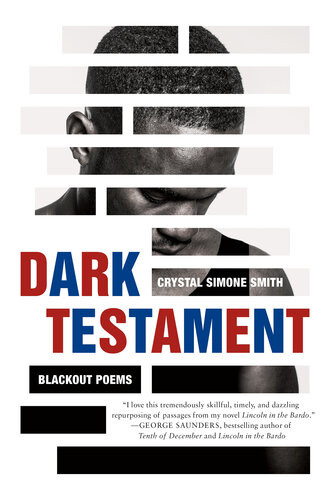 Dark Testament Blackout Poems Crystal Simone Smith