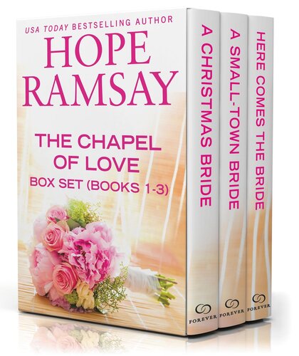 The Chapel Of Love Box Set Hope Ramsay