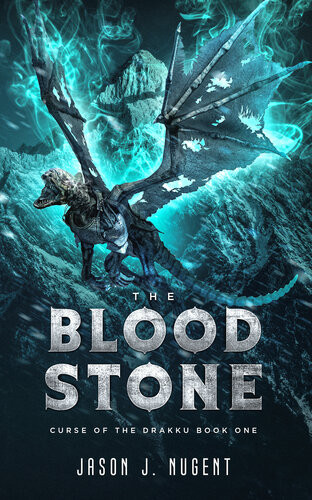 The Blood Stone Jason J Nugent