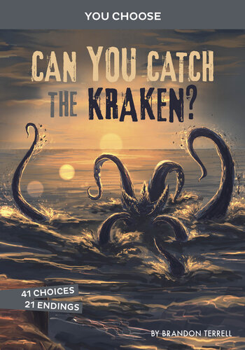 Can You Catch The Kraken An Interactive Monster Hunt Brandon Terrell