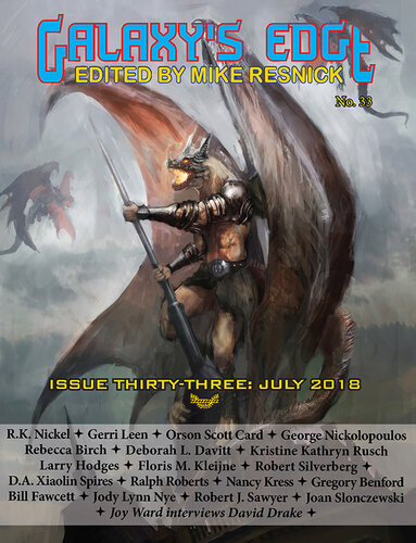 Galaxys Edge Magazine Issue 33 July 2018 Orson Scott Card Robert Silverberg Robert J Sawyer Nancy Kress