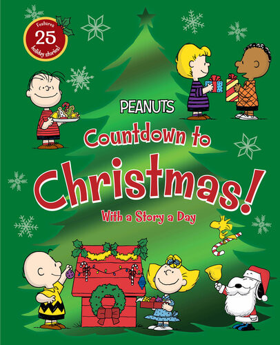 Countdown To Christmas With A Story A Day Charles M Schulz