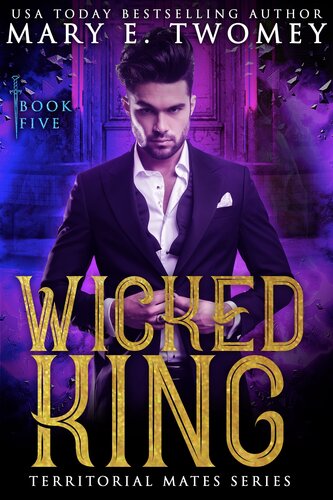 Wicked King Mary E Twomey