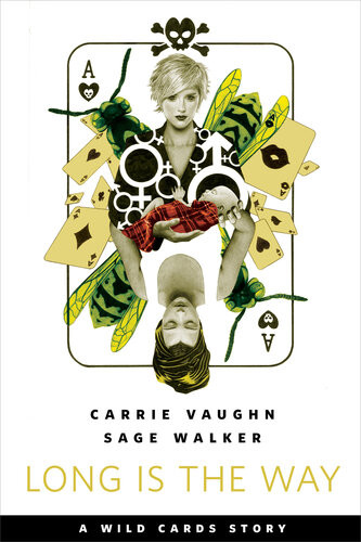 Long Is The Way A Torcom Original Carrie Vaughn Sage Walker
