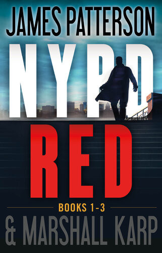 The Nypd Red Novels Volumes 13 James Patterson Marshall Karp