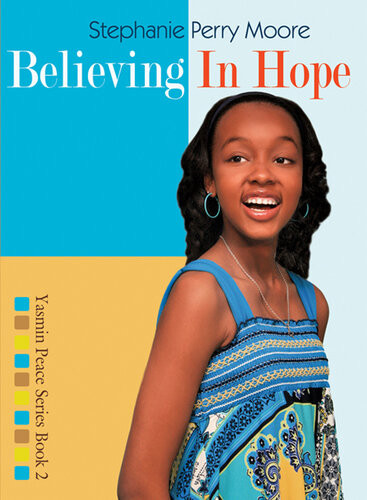 Believing In Hope Revised Stephanie Perry Moore