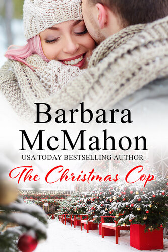 The Christmas Cop Barbara Mcmahon