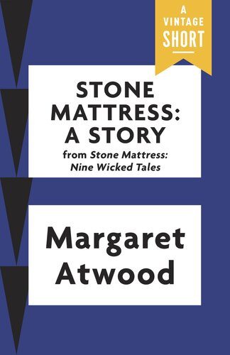 Stone Mattress A Story Margaret Atwood
