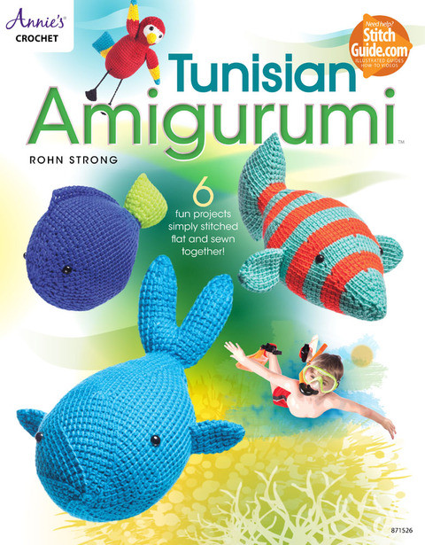 Tunisian Amigurumi 1st Edition Rohn Strong