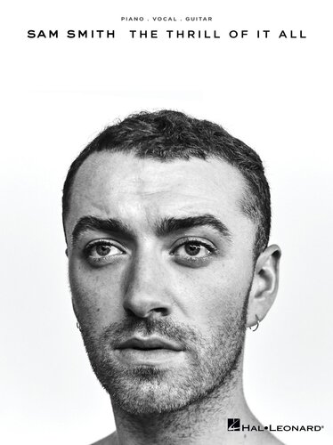 Sam Smiththe Thrill Of It All Songbook Sam Smith
