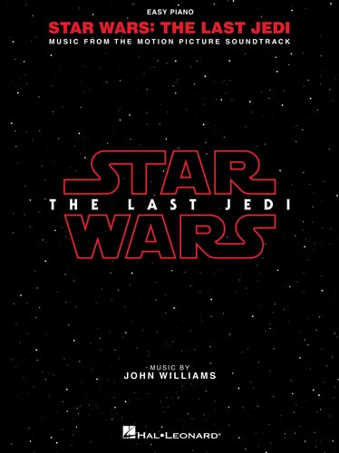 Star Wars The Last Jedi Songbook Music From The Motion Picture Soundtrack John Williams