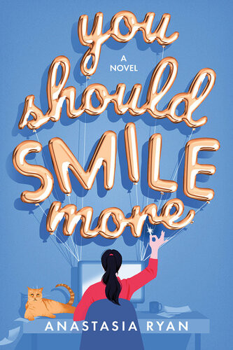You Should Smile More Anastasia Ryan