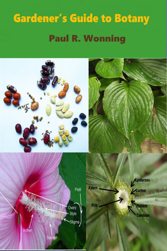 Gardeners Guide To Botany Paul R Wonning